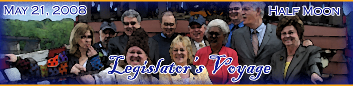 May 21, 2008 Legislator's Voyage banner